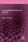 A Constitutional History of England : 1642-1801 - eBook