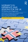 Norway's EU Experience and Lessons for the UK : On Autonomy and Wriggle Room - eBook