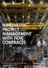 Innovative Project Management with FIDIC Contracts - eBook