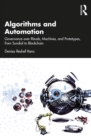 Algorithms and Automation : Governance over Rituals, Machines, and Prototypes, from Sundial to Blockchain - eBook