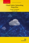 Cloud Native Networking Deep-Dive - eBook