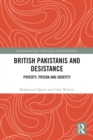British Pakistanis and Desistance : Poverty, Prison and Identity - eBook