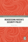 Reassessing Russia's Security Policy - eBook