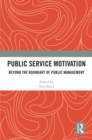Public Service Motivation : Beyond the Boundary of Public Management - eBook
