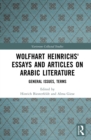 Wolfhart Heinrichs´ Essays and Articles on Arabic Literature : General Issues, Terms - eBook