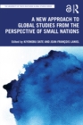 A New Approach to Global Studies from the Perspective of Small Nations - eBook