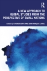 A New Approach to Global Studies from the Perspective of Small Nations - eBook