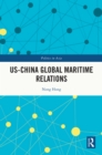 US-China Global Maritime Relations - eBook