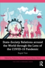State-Society Relations around the World through the Lens of the COVID-19 Pandemic : Rapid Test - eBook