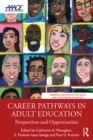 Career Pathways in Adult Education : Perspectives and Opportunities - eBook