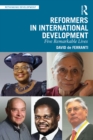 Reformers in International Development : Five Remarkable Lives - eBook
