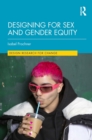 Designing for Sex and Gender Equity - eBook