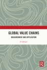 Global Value Chains : Measurement and Application - eBook