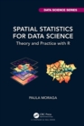Spatial Statistics for Data Science : Theory and Practice with R - eBook