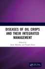 Diseases of Oil Crops and Their Integrated Management - eBook