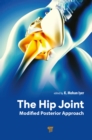 The Hip Joint : Modified Posterior Approach - eBook