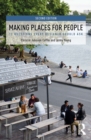 Making Places for People : 12 Questions Every Designer Should Ask - eBook