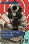 Studying Crime in Fiction : An Introduction - eBook