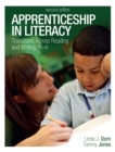 Apprenticeship in Literacy : Transitions Across Reading and Writing, K-4 - eBook