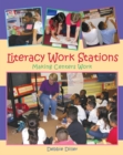 Literacy Work Stations : Making Centers Work - eBook