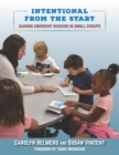 Intentional From the Start : Guiding Emergent Readers in Small Groups - eBook