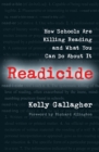 Readicide : How Schools Are Killing Reading and What You Can Do About It - eBook