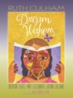 Dream Wakers : Mentor Texts That Celebrate Latino Culture - eBook