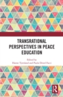 Transrational Perspectives in Peace Education - eBook