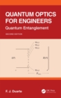 Quantum Optics for Engineers : Quantum Entanglement - eBook