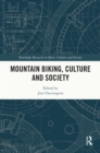 Mountain Biking, Culture and Society - eBook