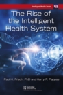 The Rise of the Intelligent Health System - eBook
