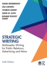 Strategic Writing : Multimedia Writing for Public Relations, Advertising and More - eBook
