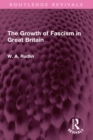 The Growth of Fascism in Great Britain - eBook