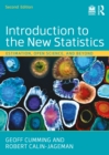 Introduction to the New Statistics : Estimation, Open Science, and Beyond - eBook