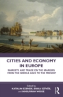 Cities and Economy in Europe : Markets and Trade on the Margins from the Middle Ages to the Present - eBook