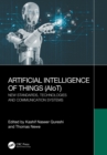 Artificial Intelligence of Things (AIoT) : New Standards, Technologies and Communication Systems - eBook