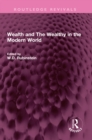 Wealth and The Wealthy in the Modern World - eBook