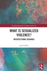 What is Sexualized Violence? : Intersectional Readings - eBook