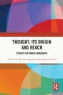 Thought: Its Origin and Reach : Essays for Mark Sainsbury - eBook