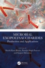 Microbial Exopolysaccharides : Production and Applications - eBook