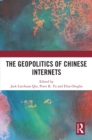The Geopolitics of Chinese Internets - eBook