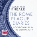The Rome Plague Diaries - Book