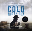 The Cold North Sea: An Ingo Finch Mystery Book 2 - Book
