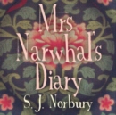 Mrs Narwhal's Diary - Book
