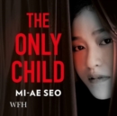 The Only Child - Book