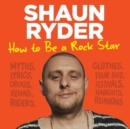 How to Be a Rock Star - Book