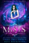 Into the Mists - eBook