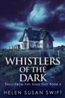 Whistlers Of The Dark - eBook