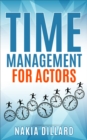 Time Management for Actors - eBook