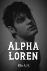 Alpha Loren: The Complete Series - eBook